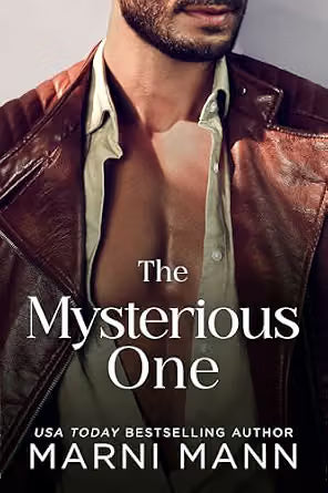 The Mysterious One (The Weston Group, Book 3)