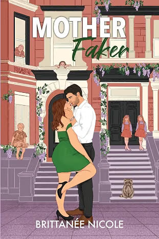 Mother Faker (The Momcoms, Book 1)