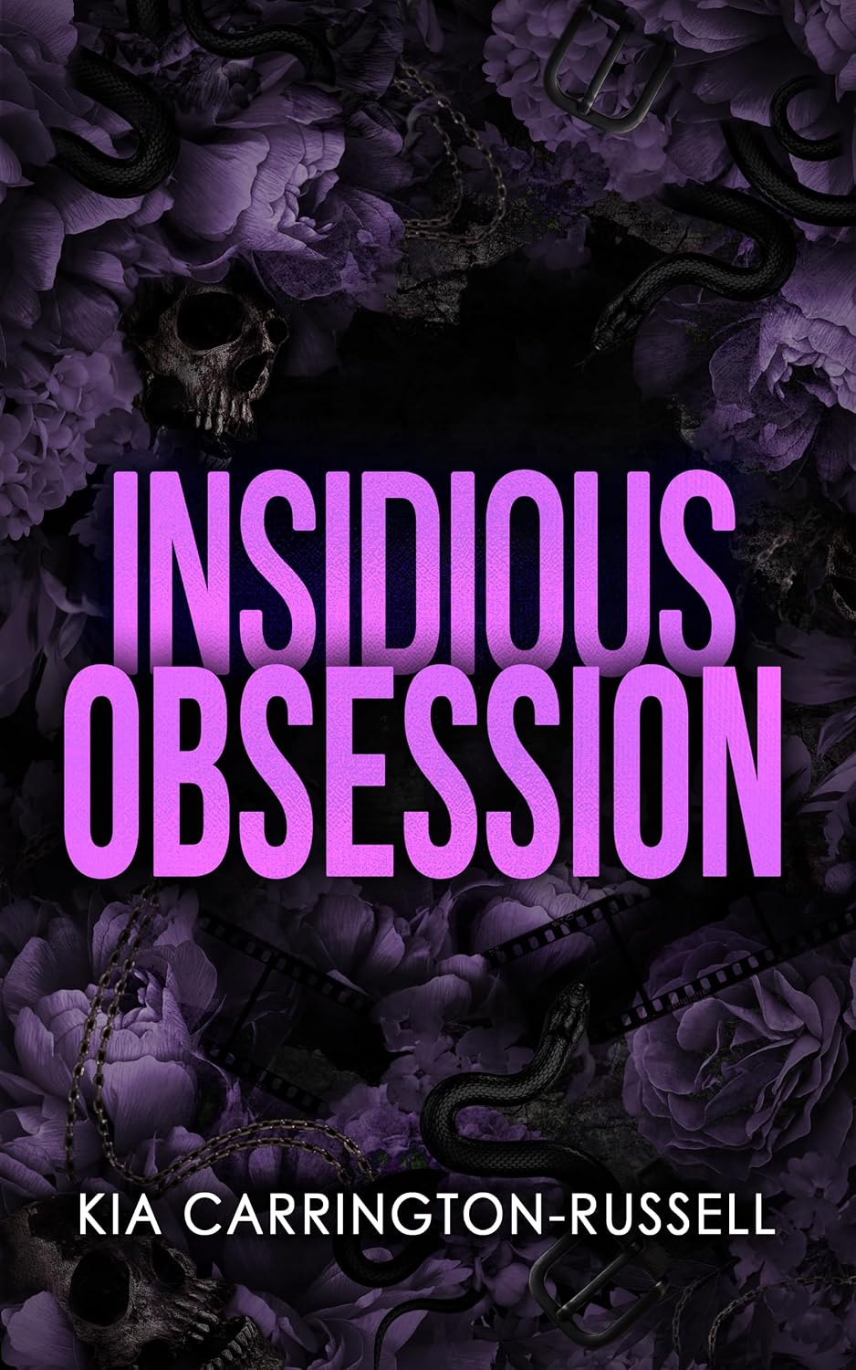 Insidious Obsession (Insidious Obsession, Book 1)