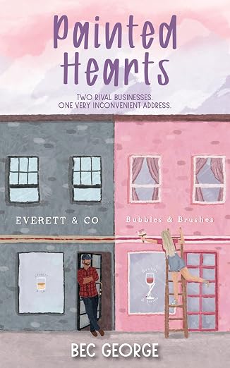 Painted Hearts - Signed Copy (Indigo Lake, Book 1)