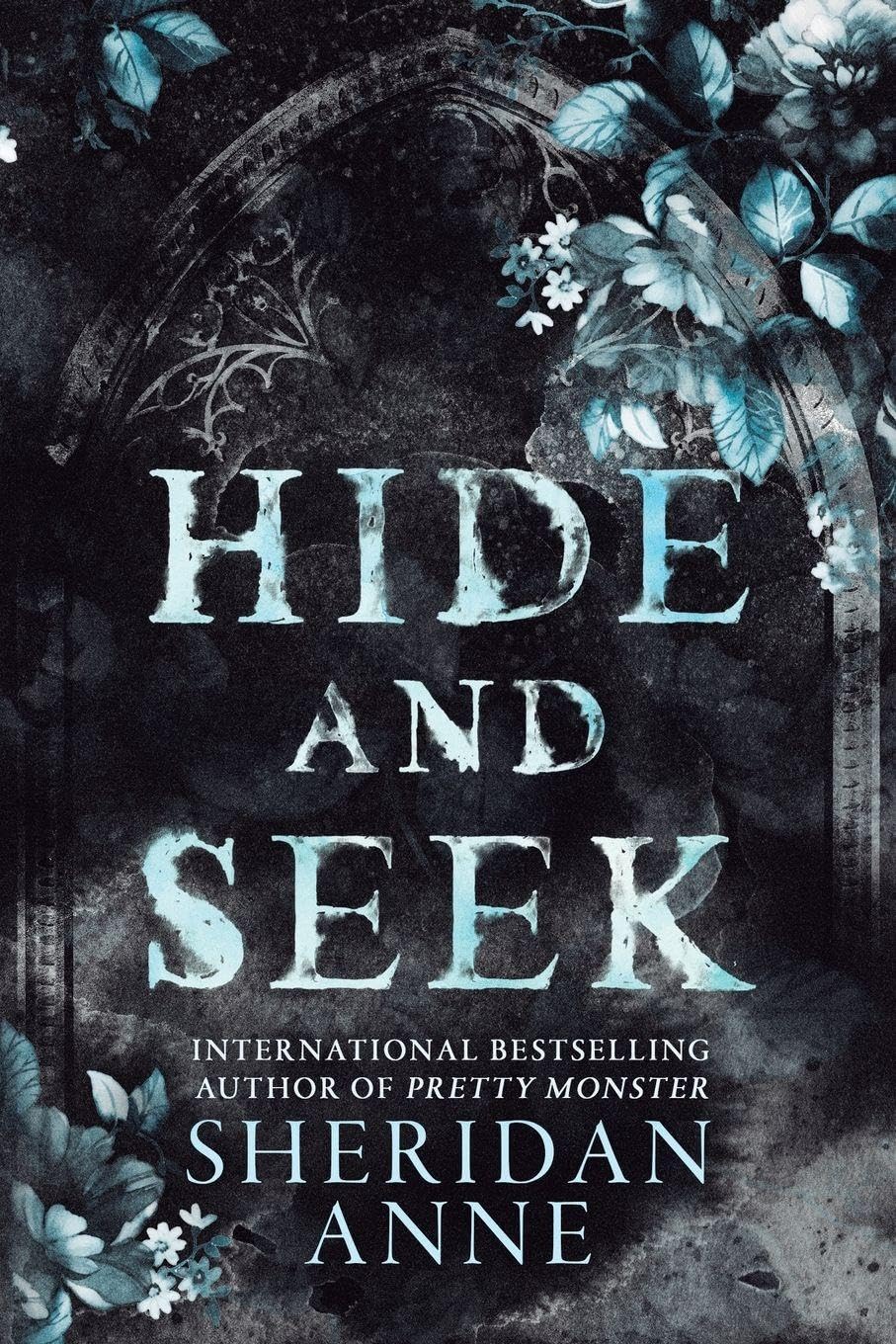 Hide and Seek (Hide and Seek, Book 1)