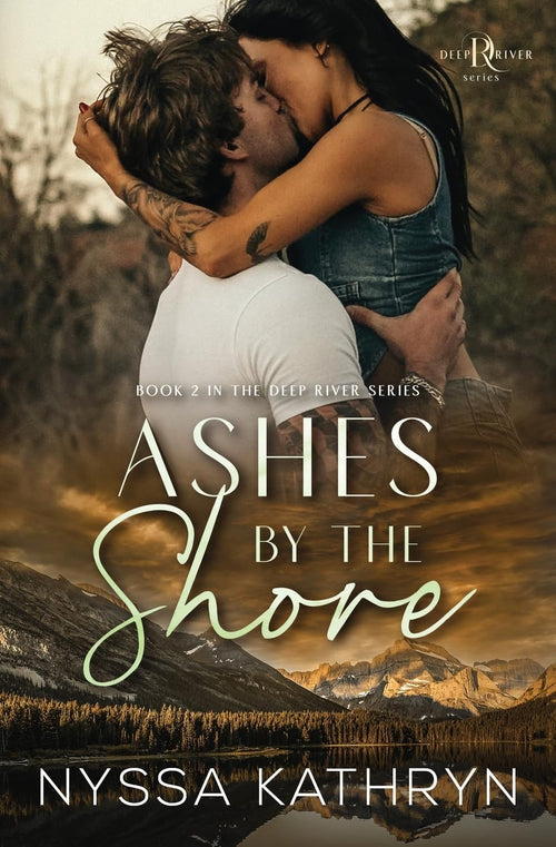 Ashes by the Shore (Deep River, Book 2)