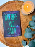 Before We Came by Sloane St. James book cover