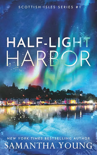Half-Light Harbor (Scottish Isles, Book 1)