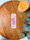 Good Girls Read Smut Bookmark