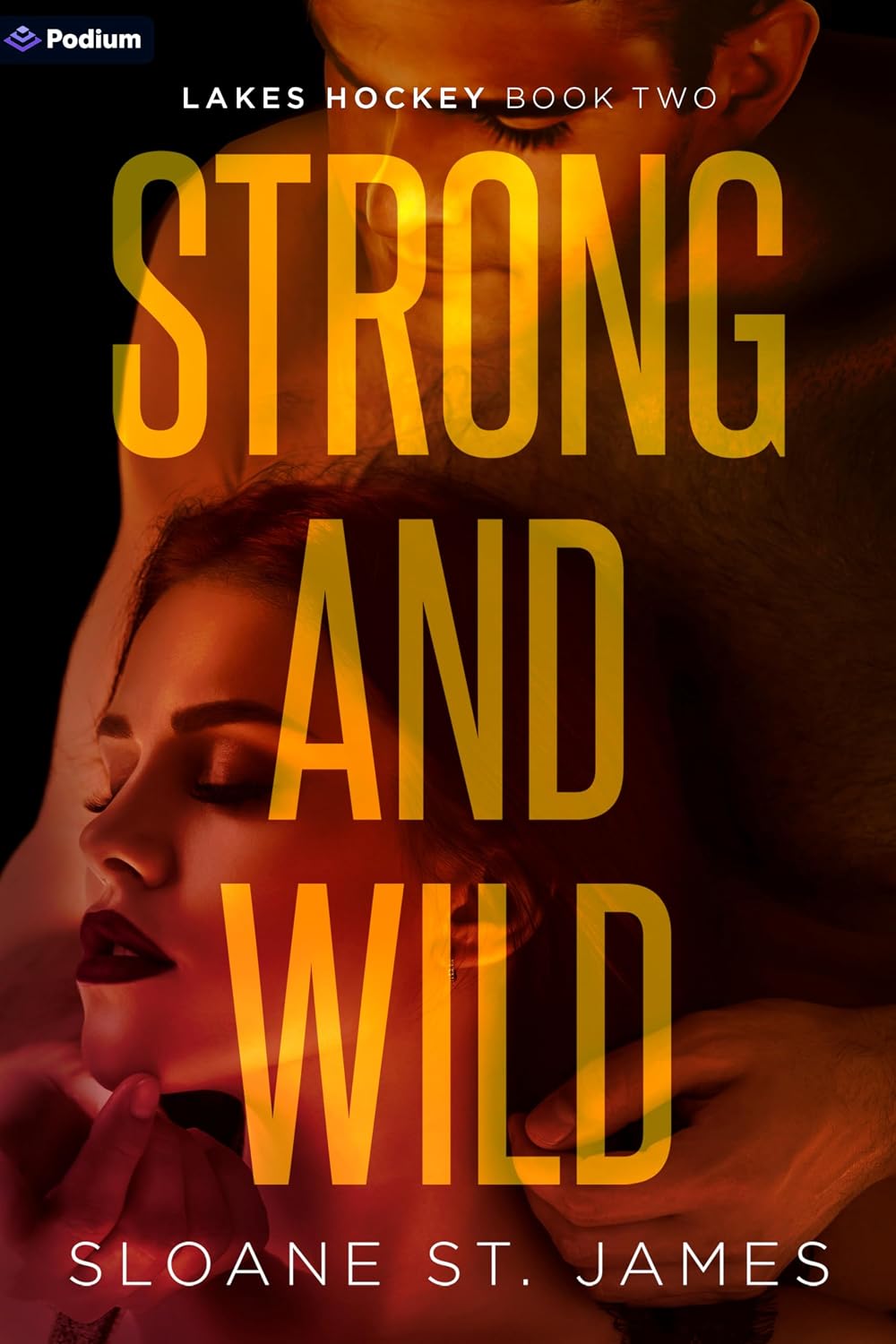 Book cover of 'Strong and Wild' by Sloane St. James