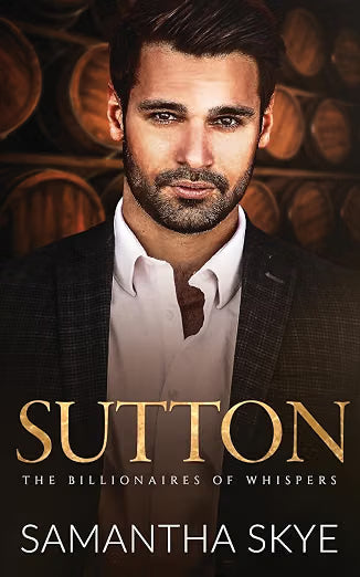 Sutton (The Billionaires of Whispers, Book 5)