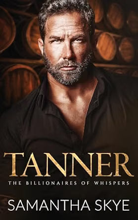 Tanner (The Billionaires of Whispers, Book 1)