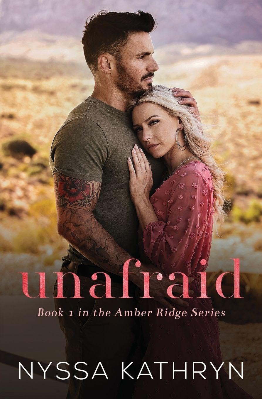Unafraid (Amber Ridge, Book 1)