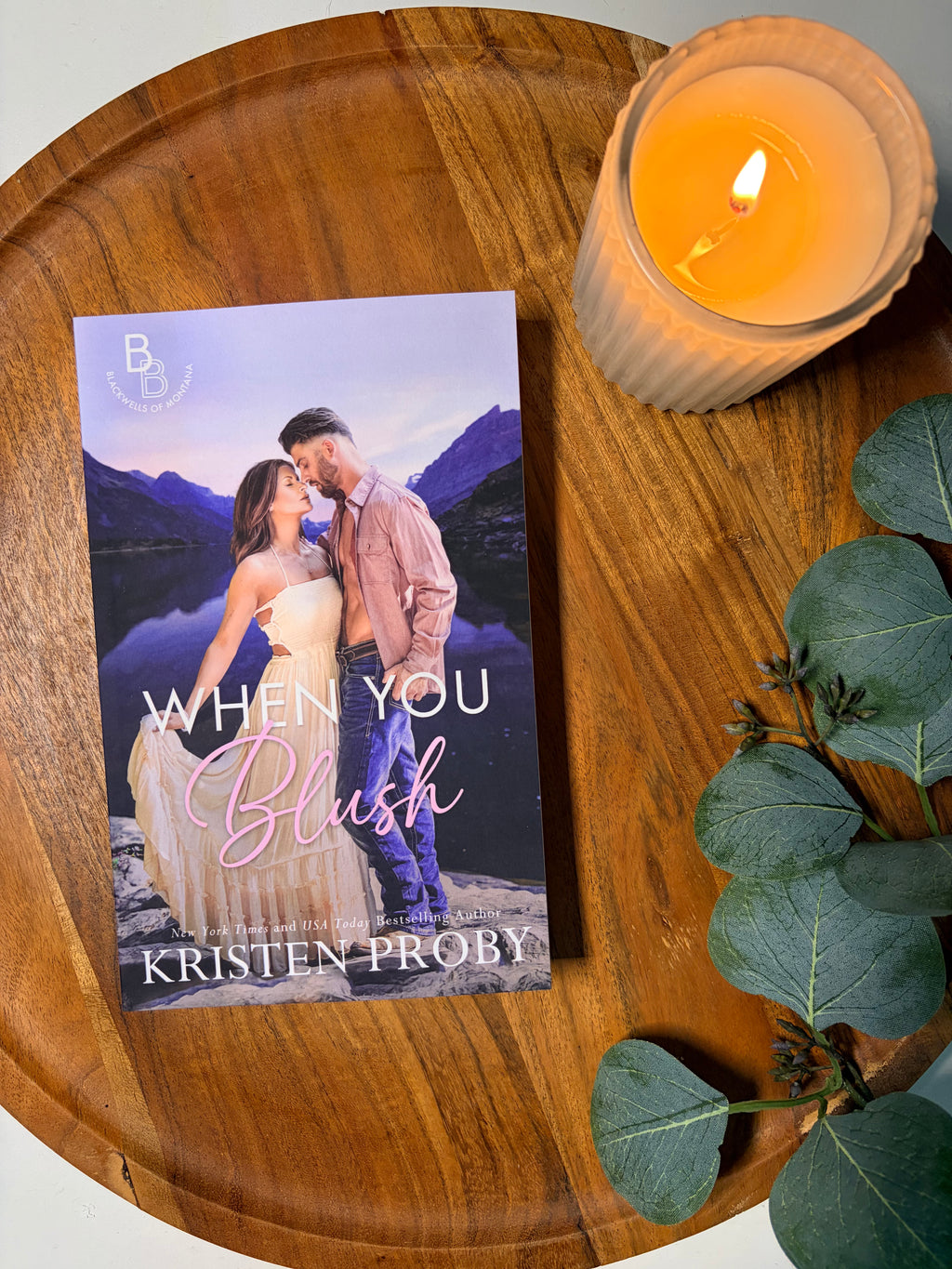 When You Blush by Kristen Proby book cover
