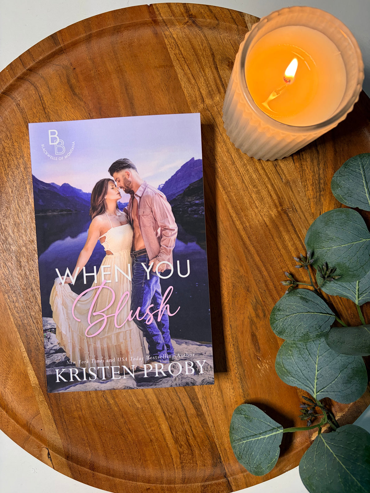 When You Blush by Kristen Proby book cover