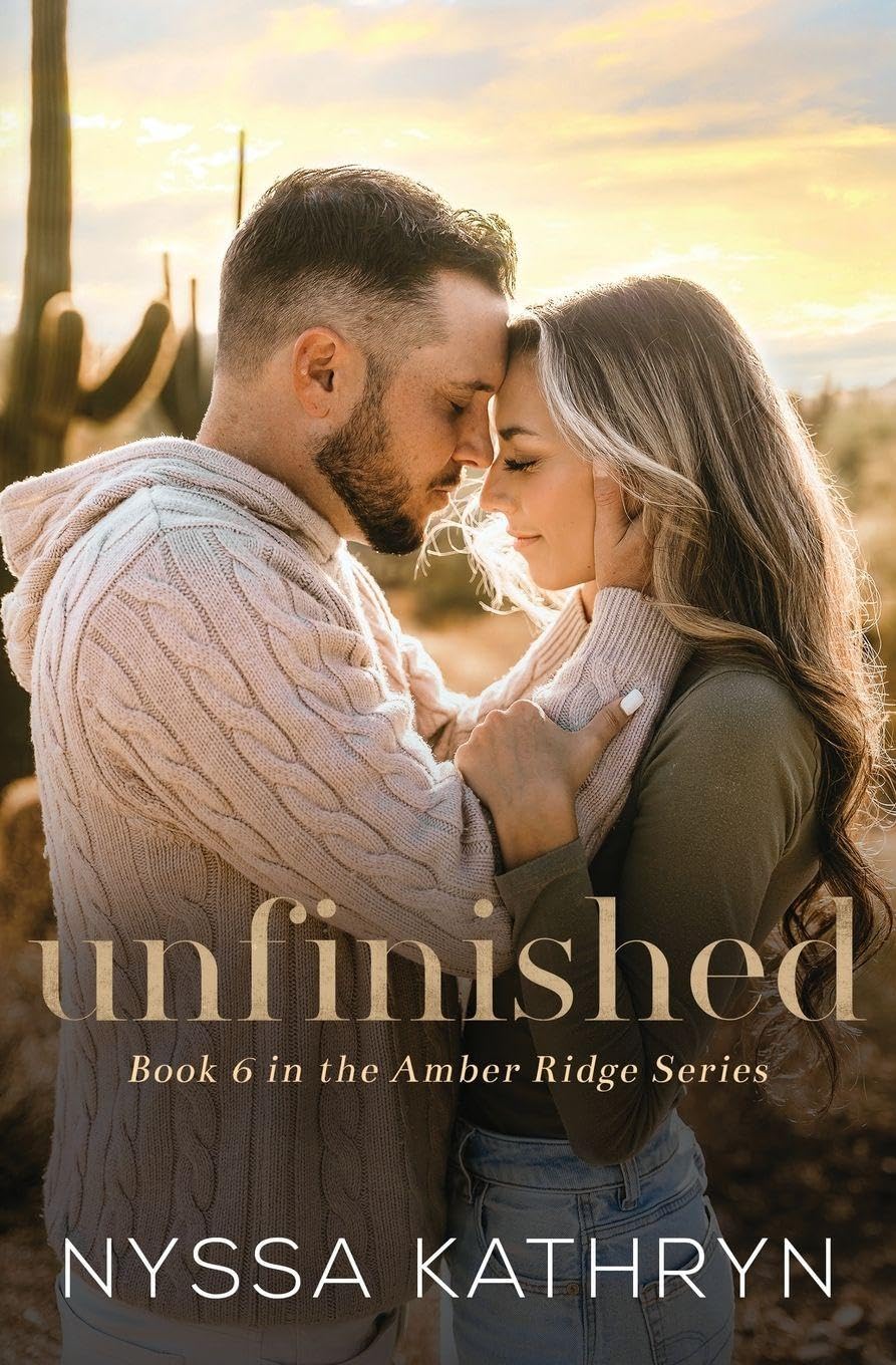 Unfinished (Amber Ridge, Book 6)
