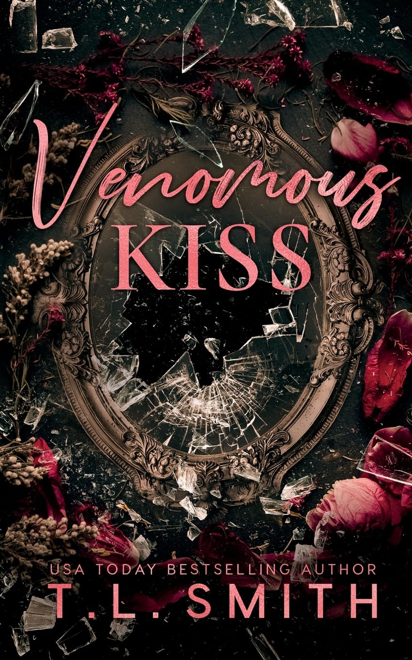 Venomous Kiss (The Venomous Series, Book 1)